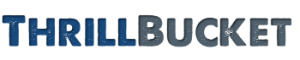 Thrill Bucket | Get Busy Living